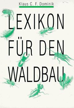 Lexikon für den Waldbau