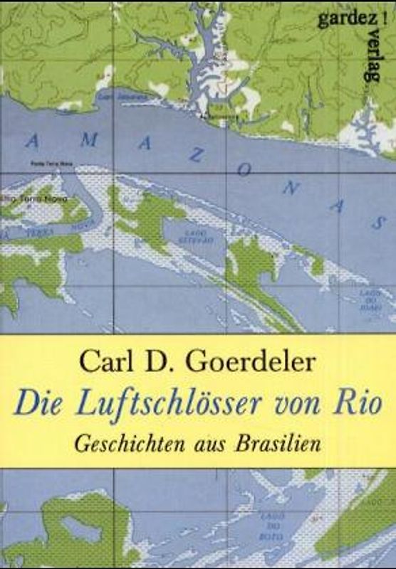Die Luftschlösser von Rio