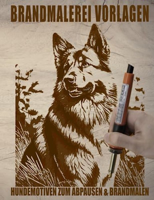 Brandmalerei Vorlagen: Hundemotiven zum Abpausen & Brandmalen