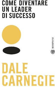 Come diventare un leader di successo