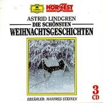 Astrid Lindgren - Die Schönsten Weihnachtsgeschichten
