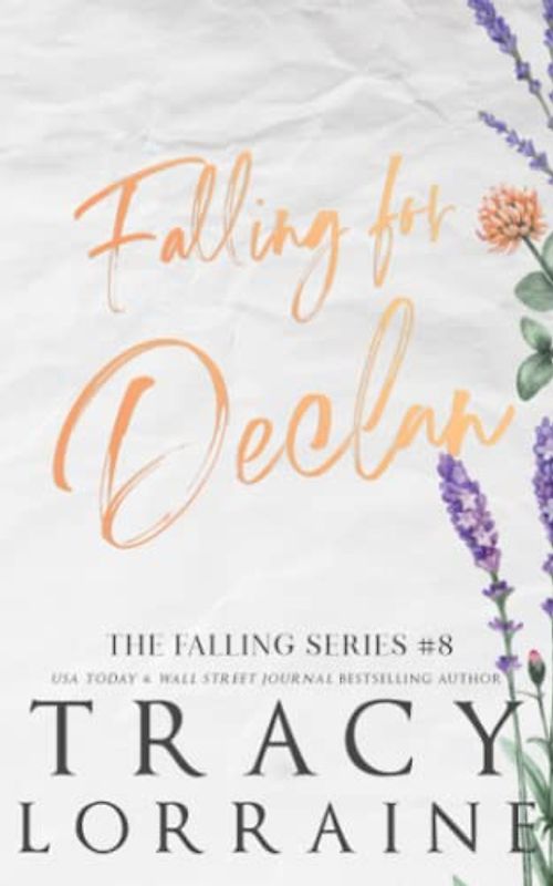 Falling For Declan: Special Edition Print (FALLING SERIES: SPECIAL EDITION, Band 8)