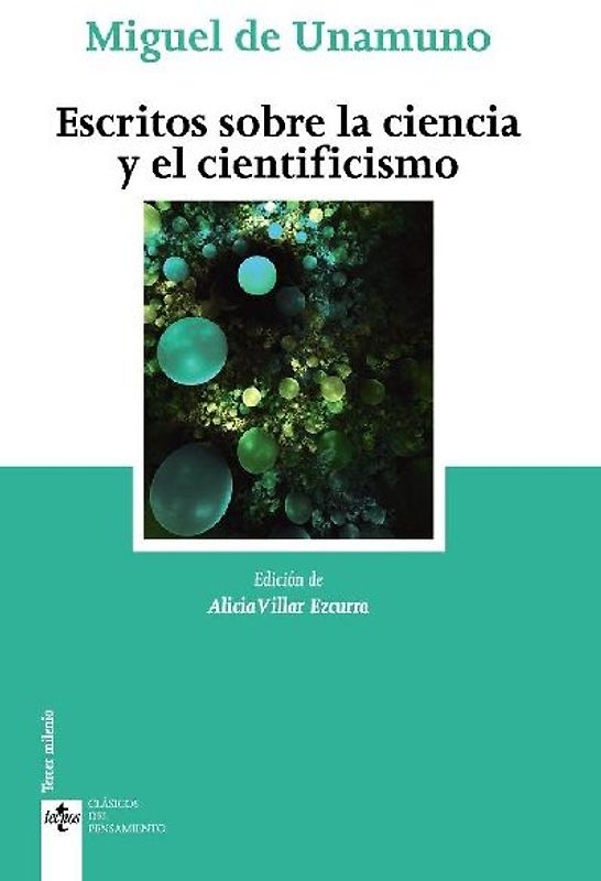 Escritos sobre la ciencia y el cientificismo