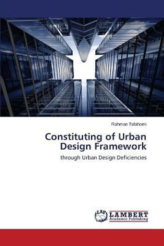 Constituting of Urban Design Framework