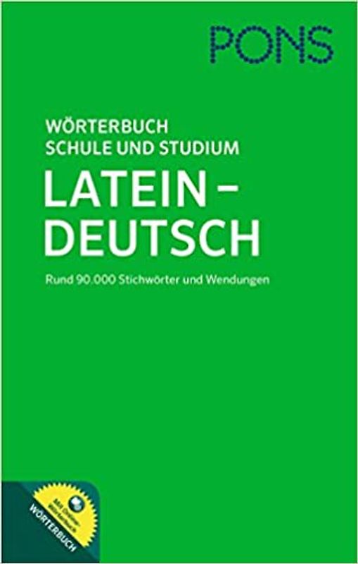 PONS Wörterbuch für Schule und Studium Latein
