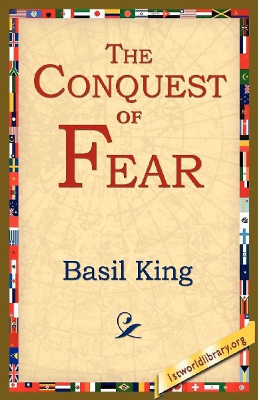The Conquest of Fear