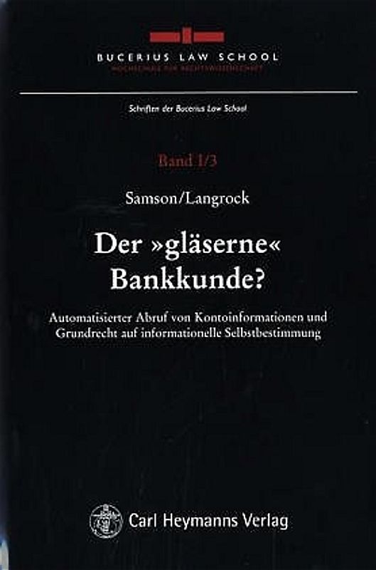 Der "gläserne" Bankkunde
