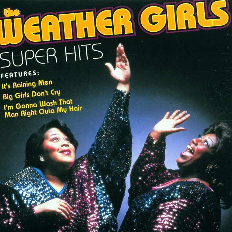 the Weather Girls - Super Hits