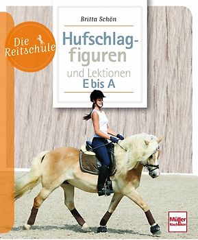 Hufschlagfiguren und Lektionen E bis A