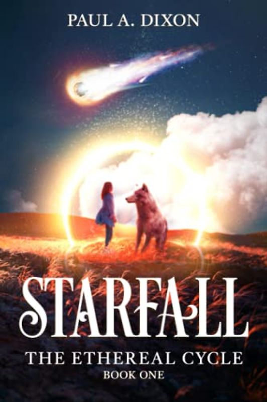 Starfall (The Ethereal Cycle, Band 1)