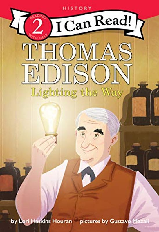 Thomas Edison: Lighting the Way