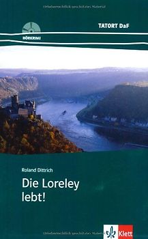 Die Loreley lebt!
