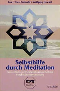 Selbsthilfe durch Meditation