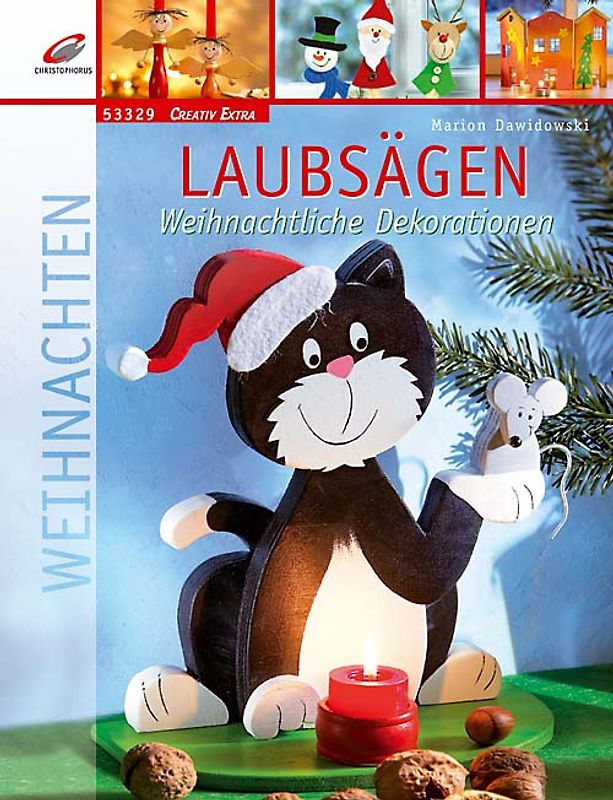 Laubsägen - Weihnachtliche Dekorationen