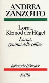 Lorna, Kleinod der Hügel /Lorna, gemma delle colline
