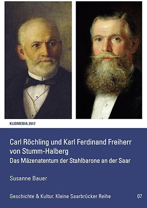 Carl Röchling und Karl Ferdinand von Stumm-Halberg