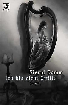 Ich bin nicht Ottilie