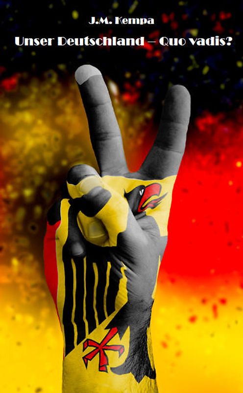 Unser Deutschland – Quo vadis?