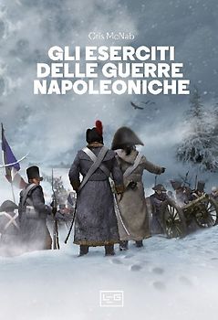 Gli eserciti delle guerre napoleoniche