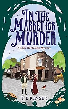 In the Market for Murder (Lady Hardcastle Mystery)