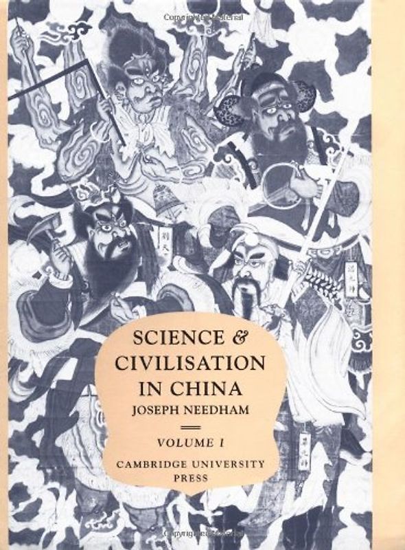 Science and Civilisation in China: Volume 1, Introductory Orientations - Needham, Joseph
