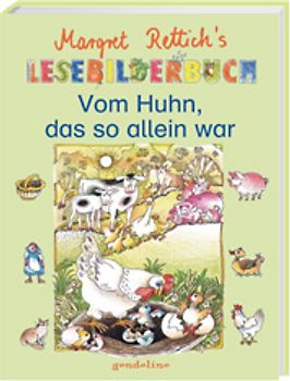 Vom Huhn, das so allein war