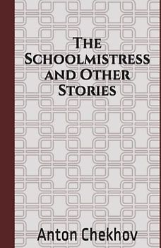 The Schoolmistress and Other Stories