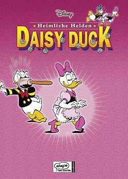 Disney: Heimliche Helden. Daisy Duck