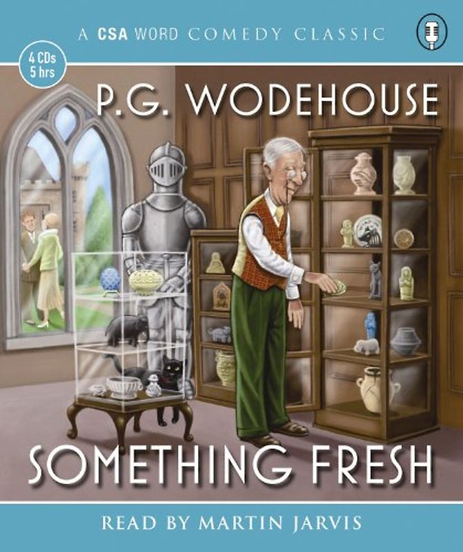 Something Fresh (CSA Word Comedy Classic) - Wodehouse, P. G.