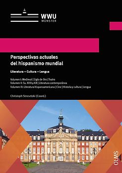 Perspectivas actuales del hispanismo mundial. Literatura - Cultura - Lengua, 3 Bde
