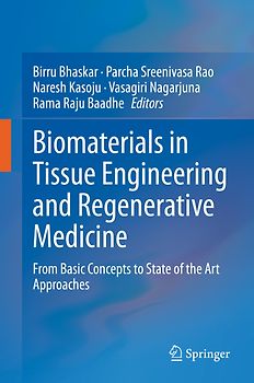Biomaterials in Tissue Engineering and Regenerative Medicine