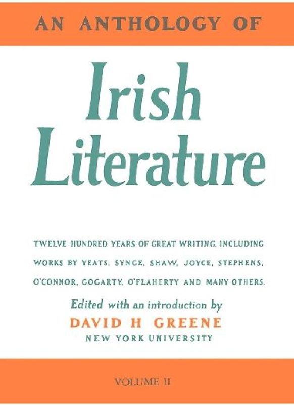 An Anthology of Irish Literature (Vol. 2)