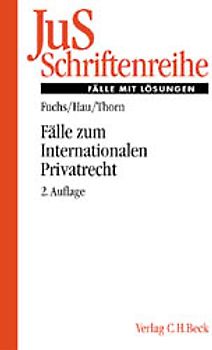 Fälle zum Internationalen Privatrecht