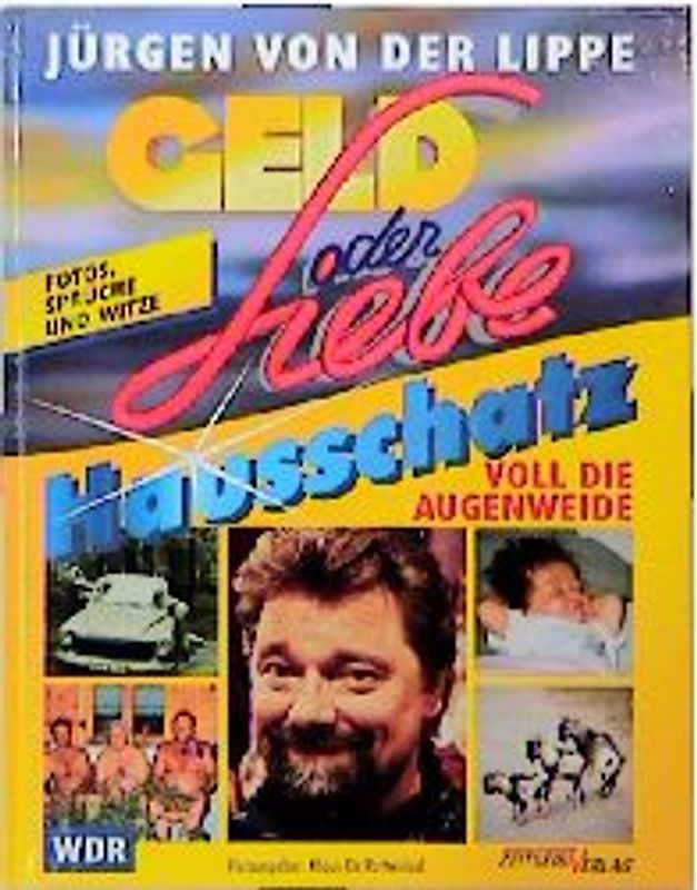 Geld oder Liebe - Hausschatz. Voll die Augenweide