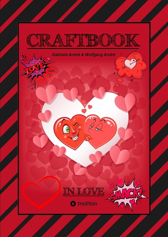 CRAFTBOOK - VERLIEBT - LIEBE MOTIVE - FREUNDSCHAFTSBAND - BASTELN - RÄTSEL - AUSMALVORLAGEN - AUFGABEN - HERZEN