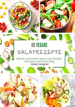 60 vegane Salatrezepte