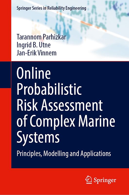 Online Probabilistic Risk Assessment of Complex Marine Systems