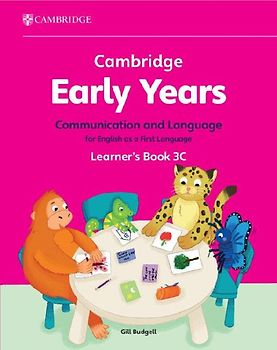 Cambridge Early Years Communication and Language for English as a First Language Learner's Book 3c