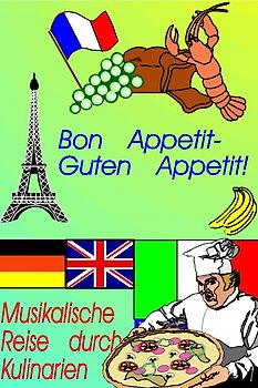 Bon Appetit - Guten Appetit!