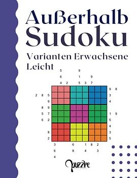 Außerhalb Sudoku Varianten Erwachsene Leicht: Sudoku Irregulär Fortgeschrittene