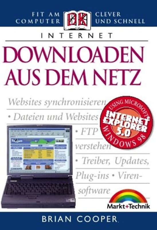 Downloaden aus dem Netz . Fit am Computer, clever und schnell