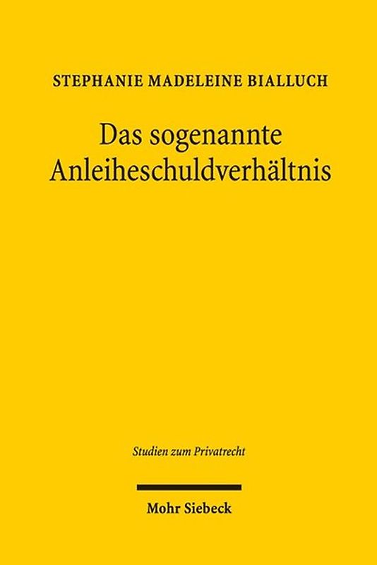 Das sogenannte Anleiheschuldverhältnis