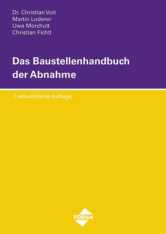 Das Baustellenhandbuch der Abnahme