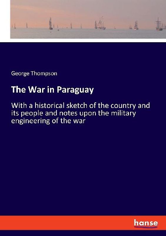 The War in Paraguay