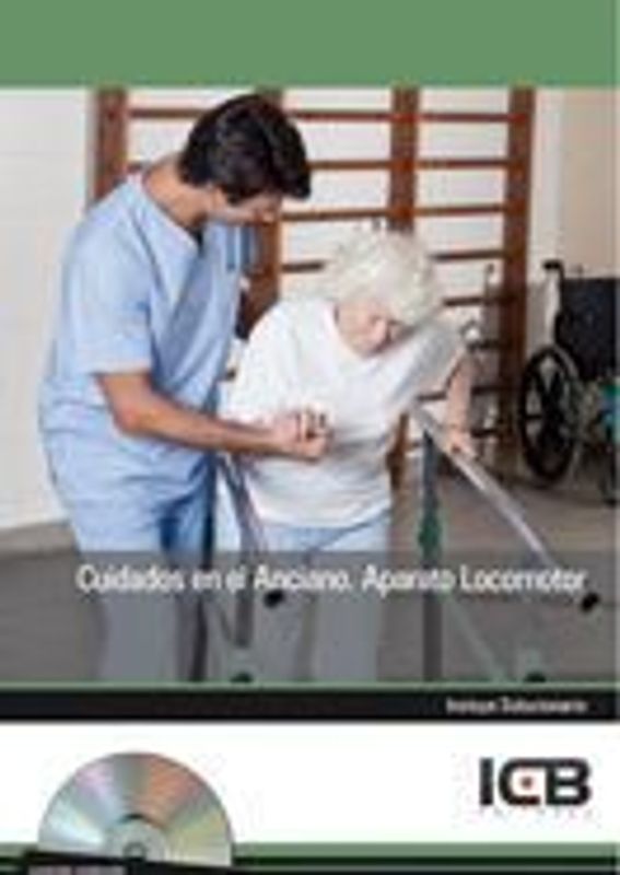 Cuidados del auxiliar de enfermería en el anciano : aparato locomotor