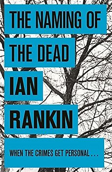 Naming of the Dead - Ian Rankin
