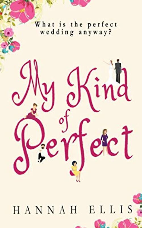 My Kind of Perfect (Friends Like These, Band 3)