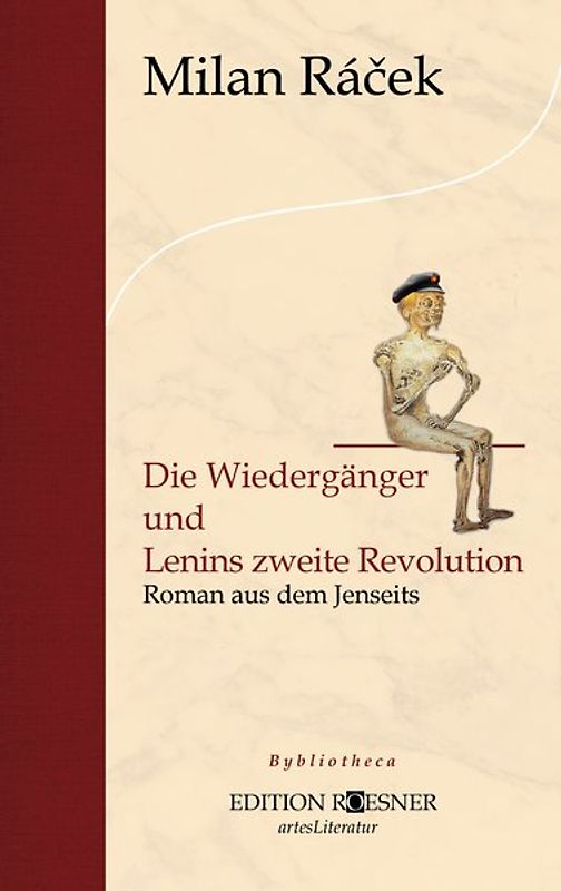 Die Wiedergänger und Lenins zweite Revolution