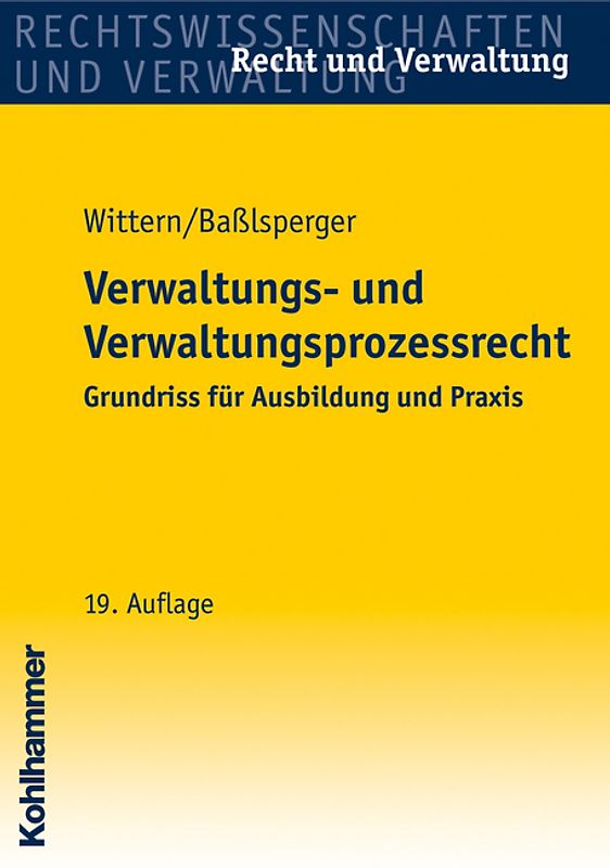 Verwaltungs- und Verwaltungsprozessrecht
