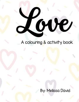 Love: A colouring & activity book